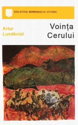 Artur Lundkvist - Voința cerului foto