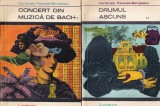 Cumpara ieftin Hortensia Papadat-Bengescu - Concert din muzica de Bach. Drumul ascuns, 2 volume
