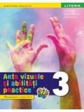 Cumpara ieftin Arte vizuale si abilitati practice. Manual pentru clasa a III-a/Cristina Rizea, Daniela Stoicescu, Ioana Stoicescu