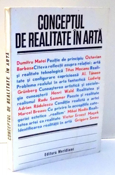 CONCEPTUL DE REALITATE IN ARTA , 1972