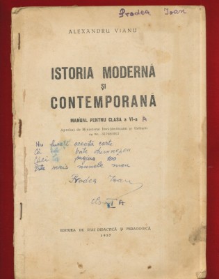 ISTORIA MODERNA SI CONTEMPORANA manual pentru clasa a VI - a 1957 fara coperti foto