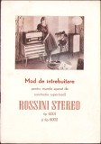 C4783N Mod de &icirc;ntrebuințare pentru marele aparat de construcție superioară Rossini Stereo tip 6001 și tip 6002, 1961