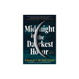 Midnight Is the Darkest Hour