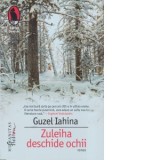 Zuleiha deschide ochii - Guzel Iahina