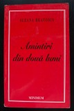 Suzana Bratosin - Amintiri din două lumi (Ed. Minimum, 1998)