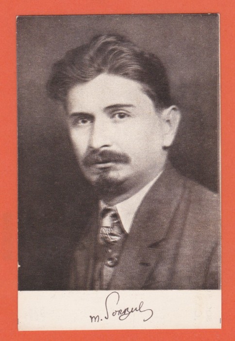 AMS @ - CARTE POSTALA M. SORBUL NECIRCULATA, SOC. SCRIITORILOR ROMANI