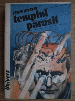 Erwin Wickert - Templul parasit foto