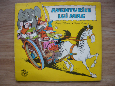 LUCIA OLTEANU / LIVIA RUSZ (ilustratii) - AVENTURILE LUI MAC - 1970 foto