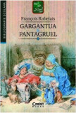 Gargantua si Pantagruel | Francois Rabelais, Corint