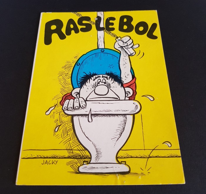 Probleme la Toaletă, Desen de Jacky - Carte Poștală Umoristică Ras Le Bol