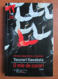 Yasunari Kawabata - O mie de cocori, Humanitas