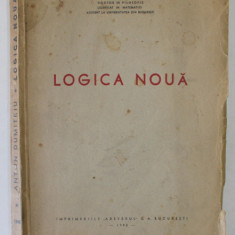 LOGICA NOUA de ANTON DUMITRIU , 1940