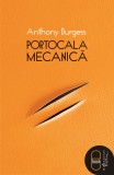 Portocala mecanică (ebook) - Anthony Burgess - Editura LibHumanitas