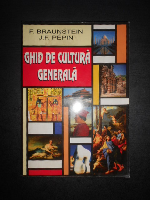Florence Braunstein Silvestre - Ghid de cultura generala
