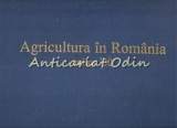 Agricultura In Romania Anilor 30 - Coord.: Ilie Sarbu, Alexandru Brad