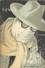H. G. Wells - Omul invizibil / ed. Tineretului, 1958 foto
