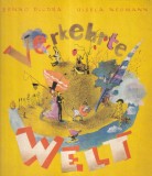 Benno Pludra, Gisela Neumann - Verkehrte Welt