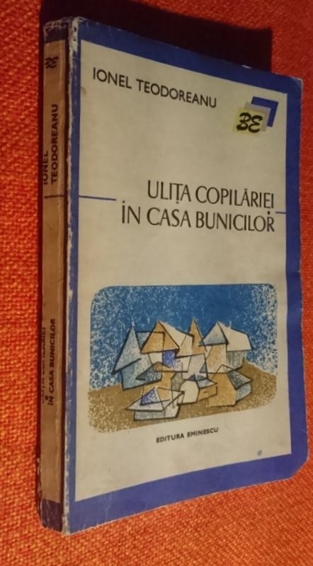 Ulita copilariei In casa bunicilor - Ionel Teodoreanu | Okazii.ro