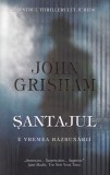 Santajul - John Grisham, Rao, Politist, Romana, Buna, Cartonata, 2013, 314 pagini