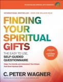 Finding Your Spiritual Gifts Questionnaire: The Easy to Use, Self-Guided Questionnaire