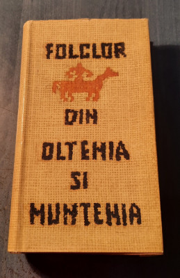 Folclor din Oltenia si Muntenia volumul 2 foto