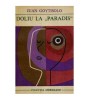 Juan Goytisolo - Doliu la &quot;Paradis&quot; - 112562, Lion Feuchtwanger