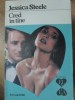 Cred in Tine - Jessica Steele, Coni 1994, Roman de Dragoste, EL SI EA, Editie Necartonata