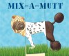 Mix-A-Mutt