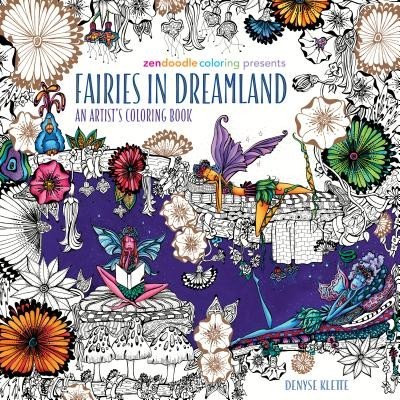Zendoodle Coloring Presents Fairies in Dreamland: An Artist S Coloring Book foto