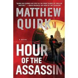 Hour of the assassin : a novel