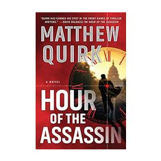 Hour of the assassin : a novel