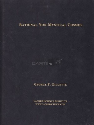 Rational non-mystical Cosmos - George F. Gillette foto