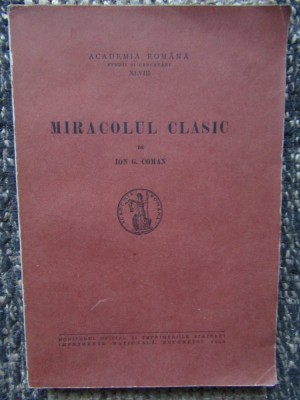 MIRACOLUL CLASIC - Ion G. Coman foto