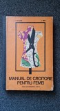MANUAL CROITORIE PENTRU FEMEI - Waldner (Scoli profesionale)