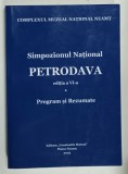 PETRODAVA , SIMPOZIONUL NATIONAL , PROGRAM SI REZUMATE , COMPLEXUL MUZEAL NATIONAL NEAMT , 2025