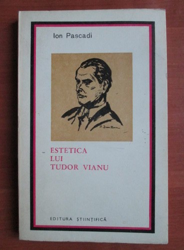 Ion Pascadi - Estetica lui Tudor Vianu