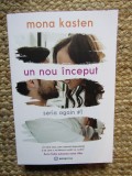 UN NOU INCEPUT de MONA KASTEN , SERIA AGAIN # 1 , 2019