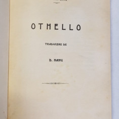 SHAKESPEARE , OTHELLO , CINCI ACTE IN VERSURI DE D. NANU , 1913