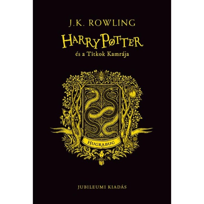 Harry Potter &eacute;s a Titkok Kamr&aacute;ja - Hugrabugos kiad&aacute;s - J. K. Rowling