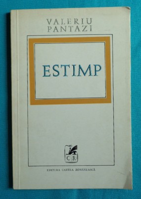 Valeriu Pantazi &amp;ndash; Estimp ( volum debut ) foto