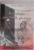 Revolutia din 1989, pe scurt &ndash; Marius Mioc - Carte Istorie