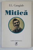 MITICA de I.L. CARAGIALE, 2002