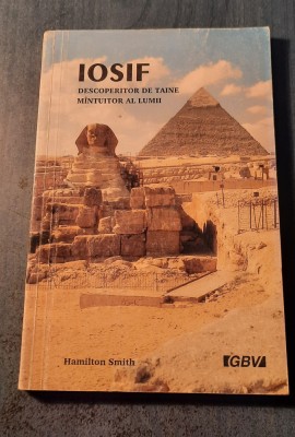 Iosif descoperitor de taine mantuitor al lumii Hamilton Smith foto