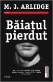Băiatul pierdut Vol. 5 M.J. Arlidge Roman beletristica seria Helen Grace Carti