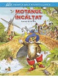 Motanul Incaltat. Primele mele povesti clasice/***