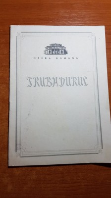 program opera romana 1979- &amp;quot;trubadurul&amp;quot; -de giuseppe verdi foto