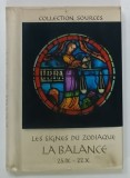 LES SIGNES DU ZODIAQUE , LA BALANCE 23.IX - 22.X , pensees et poemes de BERGSON ...WILDE , 1972 , CARTE DE FORMAT MIC