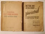 Procesul marii trădări naționale: stenograma desbaterilor... asupra guvernului Antonescu (1946) + Actul de acuzare... P.N.Ț. (1947)