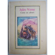 Casa cu aburi &ndash; Jules Verne (IC)