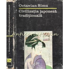 Civilizatia Japoneza Traditionala - Octavian Simu